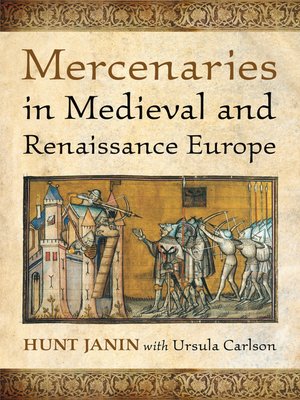 cover image of Mercenaries in Medieval and Renaissance Europe